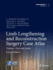 Limb Lengthening and Reconstruction Surgery Case Atlas Trauma Foot and Ankle 2ed (Hb 2024)