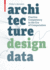 Architecture-Design-Data: Practice Competency in the Era of Computation