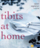 Tibits at Home