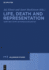 Life, Death and Representation: Some New Work on Roman Sarcophagi (Millennium-Studien / Millennium Studies, 29)