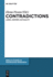 Contradictions: Logic, History, Actuality (Berlin Studies in Knowledge Research, 6)
