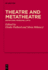 Theatre and Metatheatre: Definitions, Problems, Limits