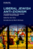 Liberal Jewish Anti-Zionism: The American Council for Judaism, A Primary Source Reader