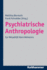 Psychiatrische Anthropologie: Zur Aktualitat Hans Heimanns (German Edition)