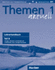 Themen Aktuell: Lehrerhandbuch 1b