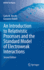 An Introduction to Relativistic Processes and the Standard Model of Electroweak Interactions