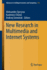 New Research in Multimedia and Internet Systems
