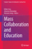 Mass Collaboration and Education (Computer-Supported Collaborative Learning Series, 16)