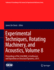 Experimental Techniques, Rotating Machinery, and Acoustics, Volume 8: Proceedings of the 33rd Imac, a Conference and Exposition on Structural...Society for Experimental Mechanics Series)