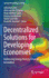 Decentralized Solutions for Developing Economies: Addressing Energy Poverty Through Innovation