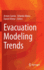 Evacuation Modeling Trends