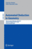 Automated Deduction in Geometry: 10th International Workshop, Adg 2014, Coimbra, Portugal, July 9-11, 2014, Revised Selected Papers