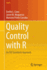 Quality Control with R: An ISO Standards Approach