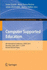Computer Supported Education: 6th International Conference, Csedu 2014, Barcelona, Spain, April 1-3, 2014, Revised Selected Papers