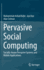 Pervasive Social Computing