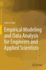 Empirical Modeling and Data Analysis for Engineers and Applied Scientists