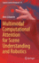 Multimodal Computational Attention for Scene Understanding and Robotics