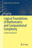 Logical Foundations of Mathematics and Computational Complexity: A Gentle Introduction