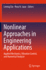 Nonlinear Approaches in Engineering Applications: Applied Mechanics, Vibration Control, and Numerical Analysis