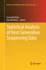 Statistical Analysis of Next Generation Sequencing Data (Frontiers in Probability and the Statistical Sciences)