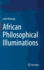 African Philosophical Illuminations