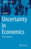 Uncertainty in Economics