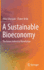 A Sustainable Bioeconomy: the Green Industrial Revolution