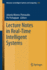 Lecture Notes in Real-Time Intelligent Systems (Advances in Intelligent Systems and Computing, 613)