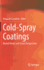 Cold-Spray Coatings: Recent Trends and Future Perspectives