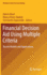 Financial Decision Aid Using Multiple Criteria: Recent Models and Applications (Multiple Criteria Decision Making)