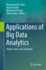 Applications of Big Data Analytics: Trends, Issues, and Challenges