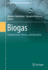 Biogas-Fundamentals, Process, and Operation