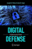 Digital Defense: a Cybersecurity Primer