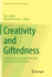 Creativity and Giftedness: Interdisciplinary Perspectives from Mathematics and Beyond