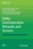 Utility Communication Networks and Services: Specification, Deployment and Operation