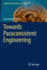 Towards Paraconsistent Engineering
