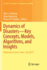 Dynamics of Disasters--Key Concepts, Models, Algorithms, and Insights: Kalamata, Greece, June-July 2015
