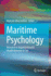 Maritime Psychology: Research in Organizational & Health Behavior at Sea