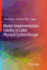 Model-Implementation Fidelity in Cyber Physical System Design