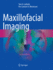 Maxillofacial Imaging 2ed (Pb 2018)
