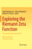 Exploring the Riemann Zeta Function: 190 Years From Riemann's Birth