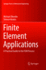 Finite Element Applications: a Practical Guide to the Fem Process