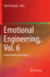 Emotional Engineering, Vol. 6: Understanding Motivation