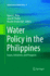 Water Policy in the Philippines: Issues, Initiatives, and Prospects