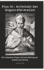 Pius IV.: Architekt der Gegenreformation: Ein visionrer Papst und sein Beitrag zur Einheit der Kirche