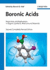 Boronic Acids: Preparation and Applications in Organic Synthesis, Medicine and Materials