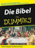 Die Bibel Fr Dummies (German Edition)