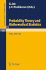 Probability Theory and Mathematical Statistics: Proceedings of the Fourth Ussr-Japan Symposium, Held at Tbilisi, Ussr, August 23-29, 1982