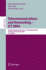 Telecommunications and Networking-Ict 2004: 11th International Conference on Telecommunications Fortaleza, Brazil, August 1-6, 2004 Proceedings (Lecture Notes in Computer Science)