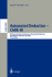 Automated Deduction-Cade-18: 18th International Conference on Automated Deduction, Copenhagen, Denmark, July 27-30, 2002 Proceedings (Lecture Notes.../ Lecture Notes in Artificial Intelligence)